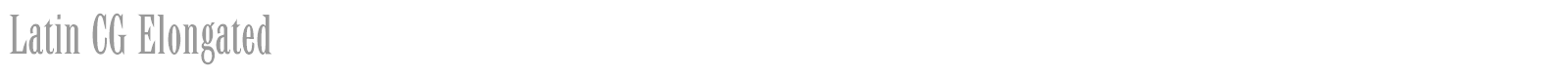 Latin CG Elongated font preview